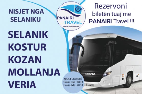 Bileta Autobusi FUSHE KRUJE Selanik / Bileta Autobusi nga FUSHE KRUJE per Selanik